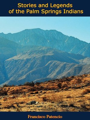 cover image of Stories and Legends of the Palm Springs Indians